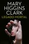 [Alvirah & Willy 10] • Legado Mortal